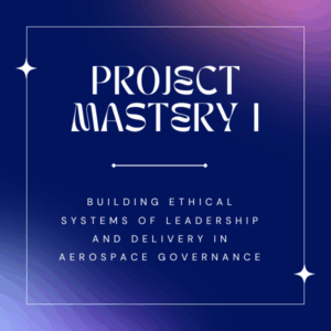 Project Mastery I – The Orion Project