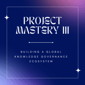 Project Mastery III – Systems of Value Delivery (Project Mentor)